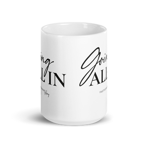 "Going All In" mug